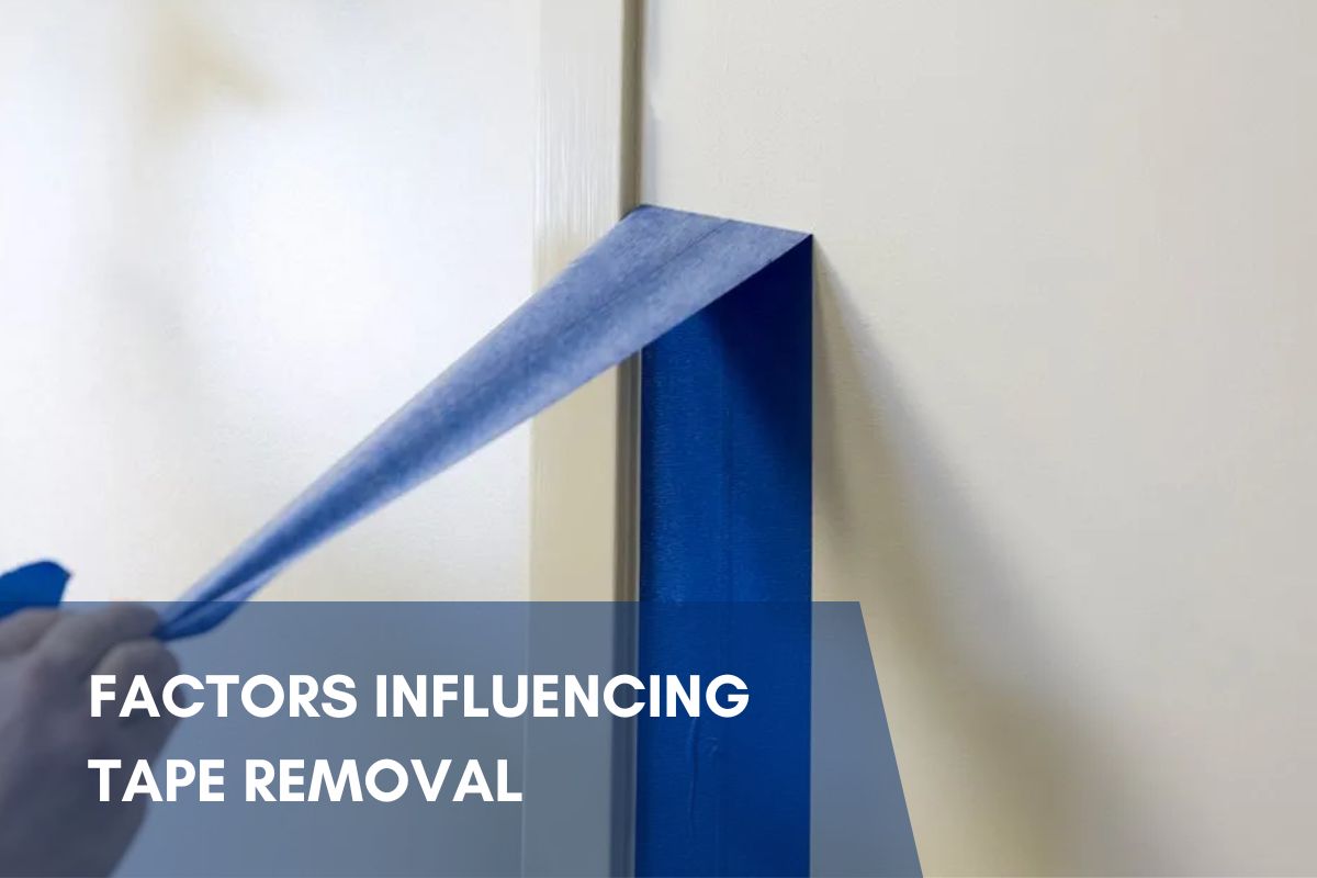 Factors Influencing Tape Removal